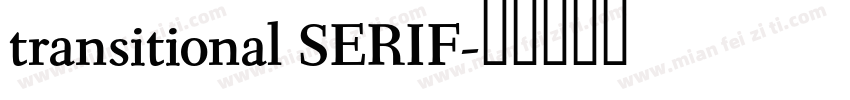 transitional SERIF字体转换